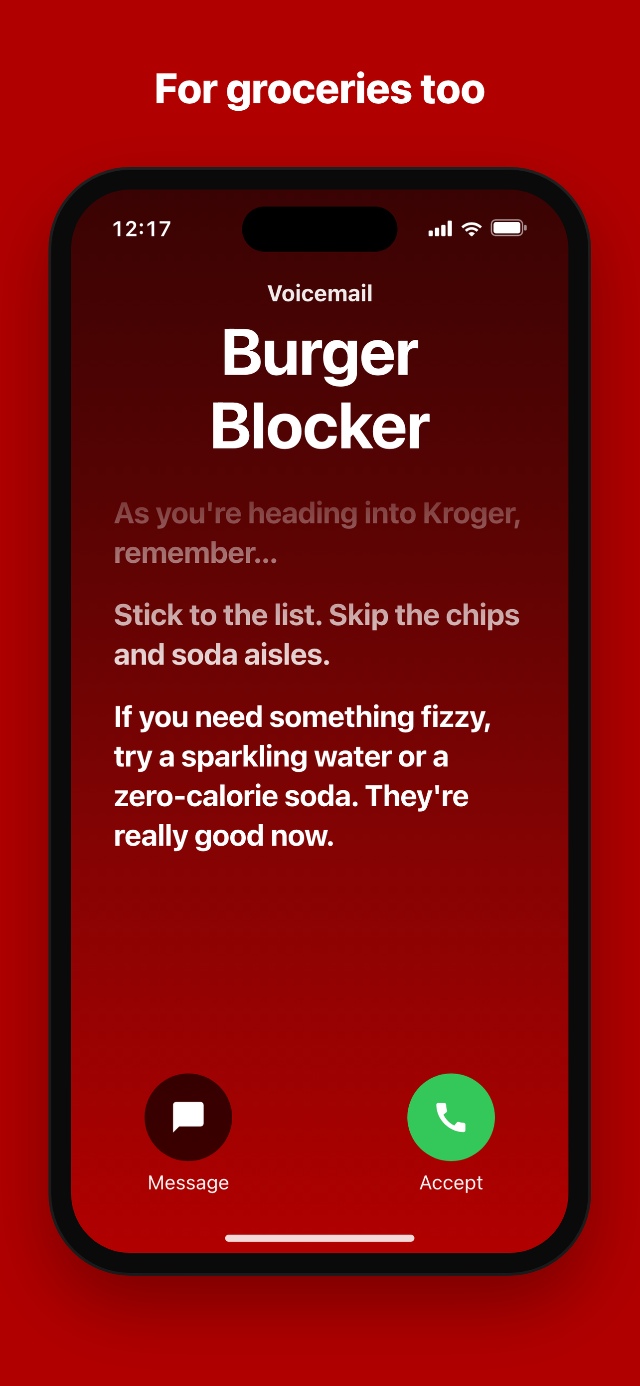 A Burger Blocker reminder as you head into the grocery store, suggesting sparkling water instead of soda
