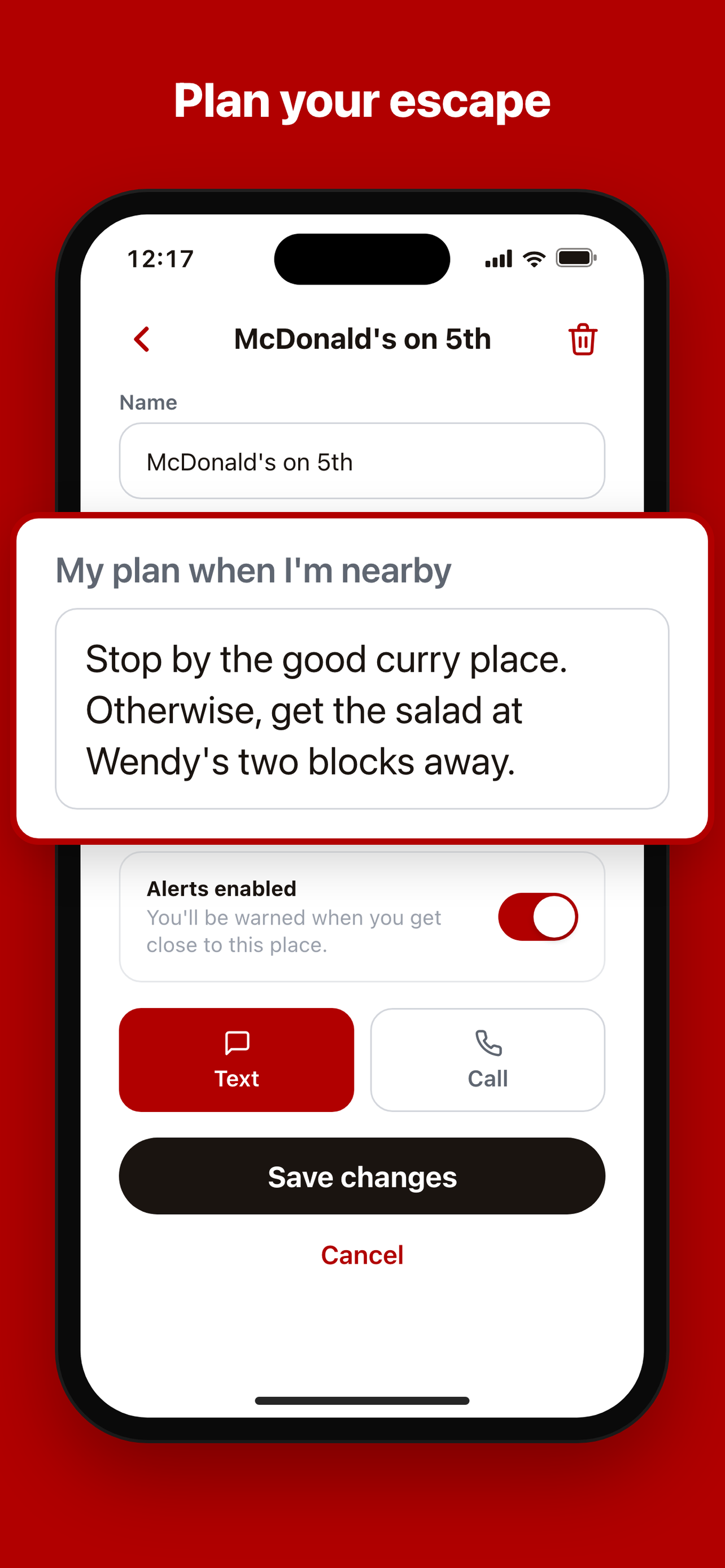 Editing a saved place to write a personal plan and choose call or text alerts